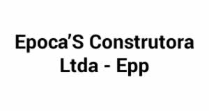 EpocaS Construtora - Ltda - Epp